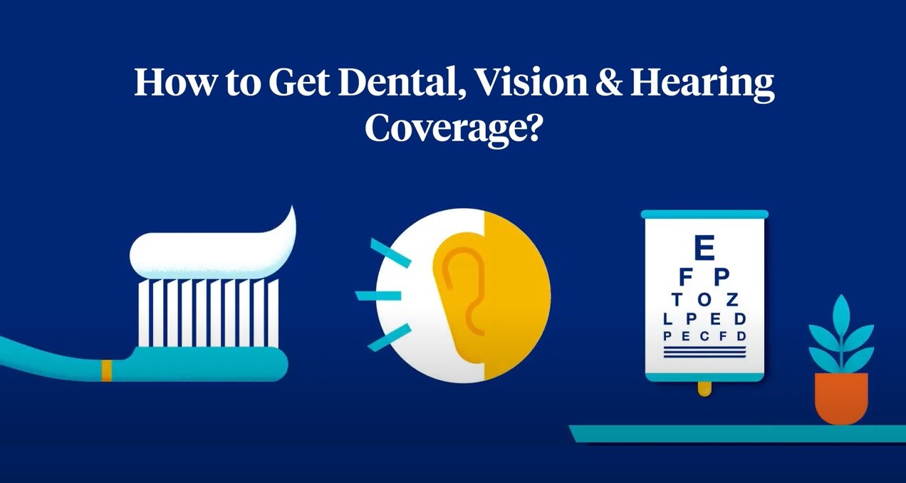 Which Medicare Plan Covers Dental Vision And Hearing Navigating